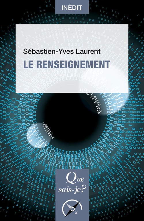 ebook cover of Le Renseignement, by Sébastien-Yves Laurent