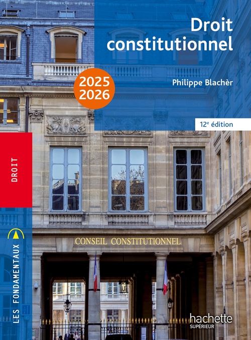 Couverture ebook de Fondamentaux  - Droit constitutionnel 2025-2026, de Philippe Blachèr