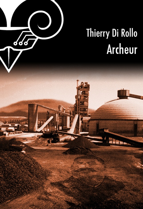 Couverture ebook de Archeur, de Thierry Di rollo