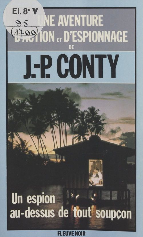 ebook cover of Un espion au-dessus de tout soupçon, by Jean-Pierre Conty