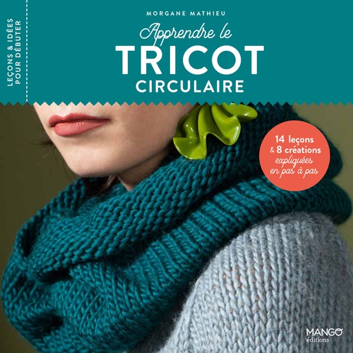 Couverture ebook de Apprendre le tricot circulaire, de Morgane Mathieu