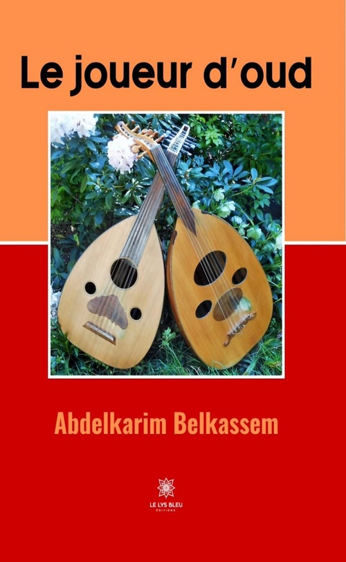 ebook cover of Le joueur d'oud, by Abdelkarim Belkassem