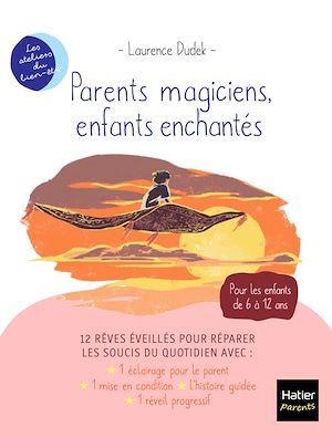 Couverture ebook de Parents magiciens, enfants enchantés, de Laurence Dudek