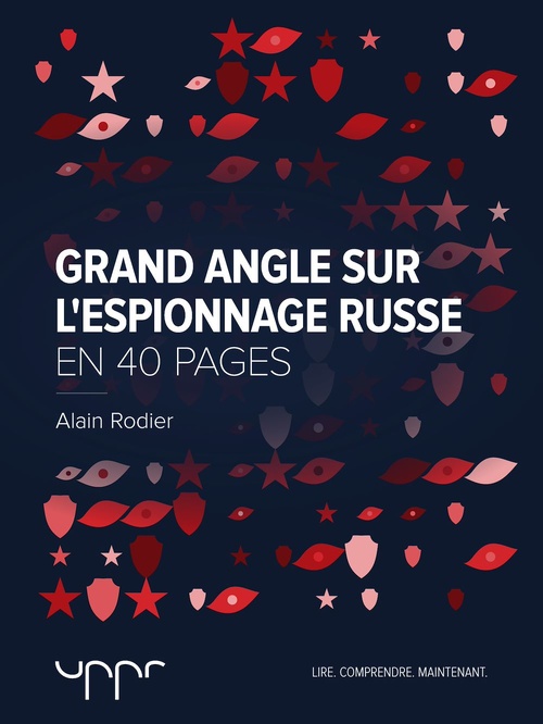 ebook cover of Grand angle sur l'espionnage russe, by Alain Rodier