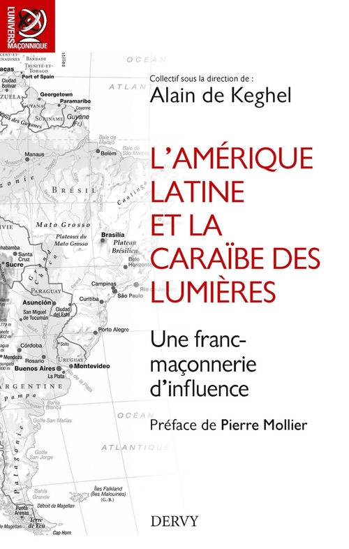 Couverture ebook de L'Amérique Latine et la Caraïbe des lumières - Une franc-maçonnerie d'influence, de Collectif