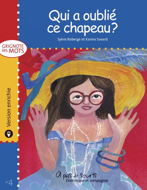 Couverture ebook de Qui a oublié ce chapeau ? - version enrichie, de Sylvie Roberge