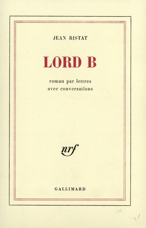 Couverture ebook de Lord B, de Jean Ristat