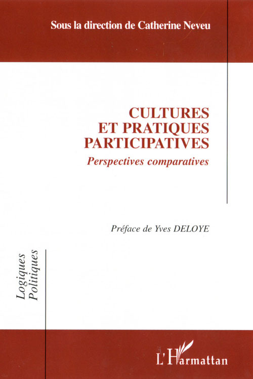 Couverture ebook de Cultures et pratiques participatives, de Catherine Neveu