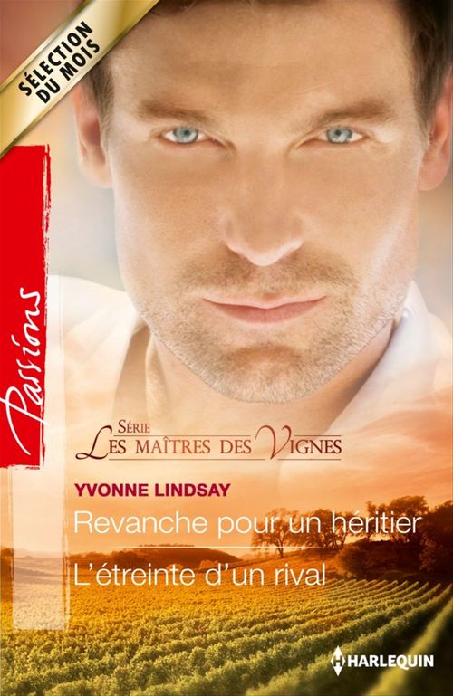 ebook cover of Revanche pour un héritier - L'étreinte d'un rival, by Yvonne Lindsay