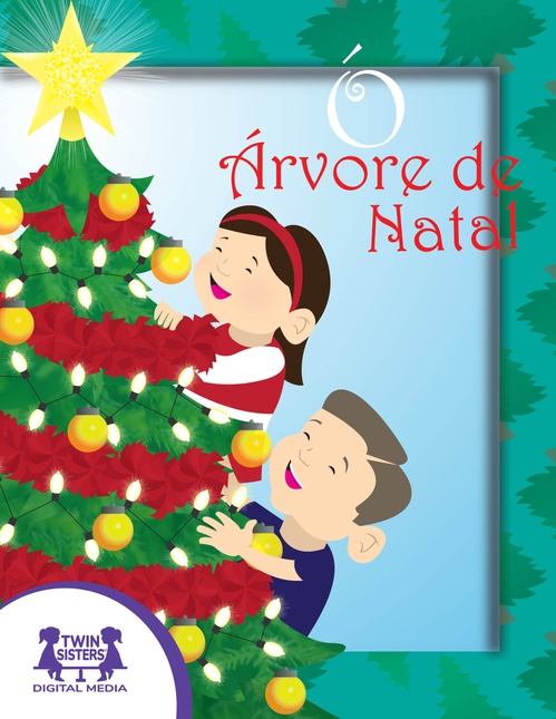 ebook cover of Ó Árvore de Natal, by Kim Mitzo Thompson, Karen Mitzo Hilderbrand
