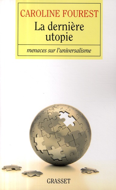 Couverture ebook de La dernière utopie, de Caroline Fourest
