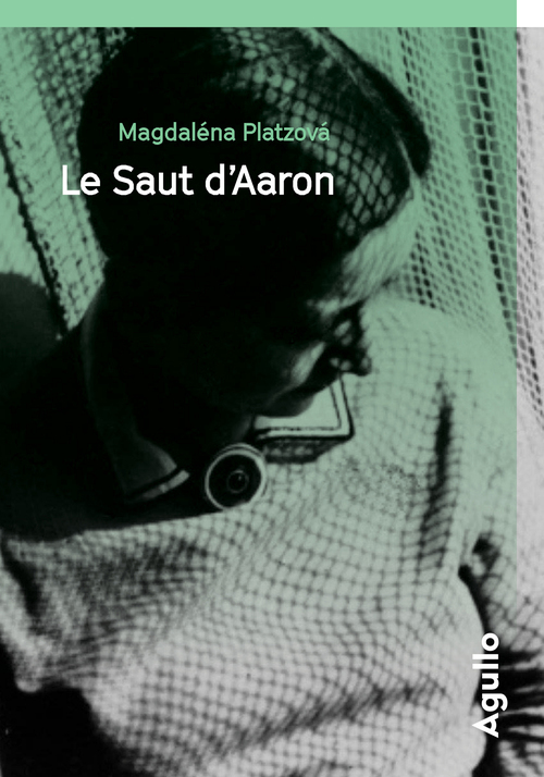 Couverture ebook de Le Saut d'Aaron, de Magdalena Platzova