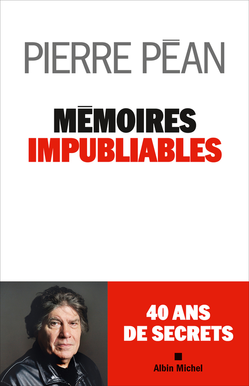 ebook cover of Mémoires impubliables, by Pierre Péan