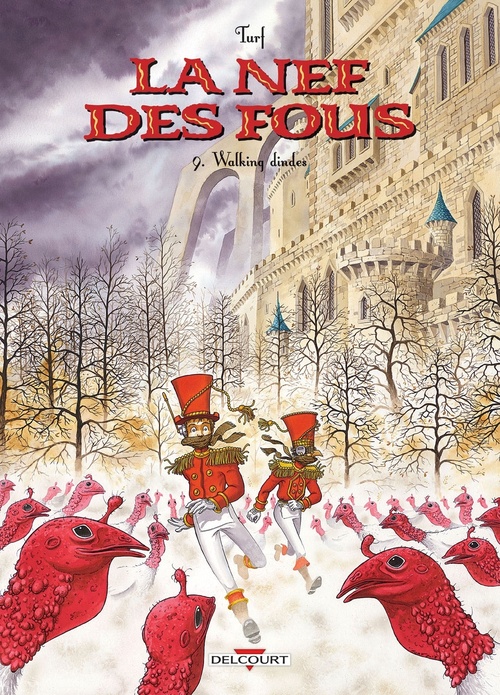 Couverture ebook de La Nef des fous T09 - Walking dindes, de Turf