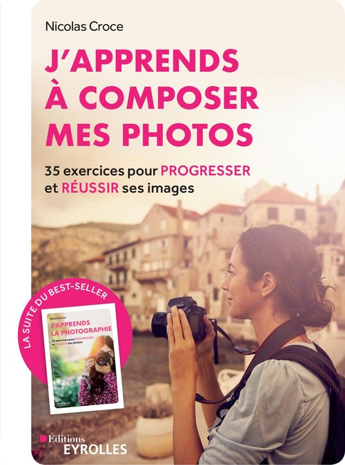 Couverture ebook de J'apprends à composer mes photos, de Nicolas Croce