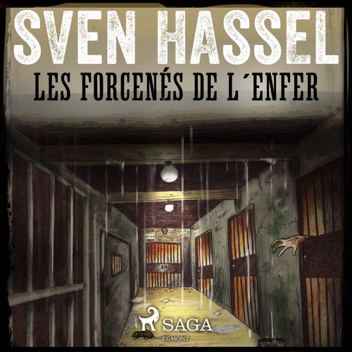 Couverture audiobook de Les Forcenés de l'enfer, de Sven Hassel