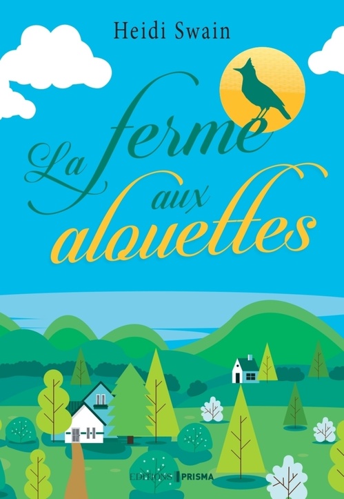 Couverture ebook de La Ferme aux alouettes, de Heidi Swain