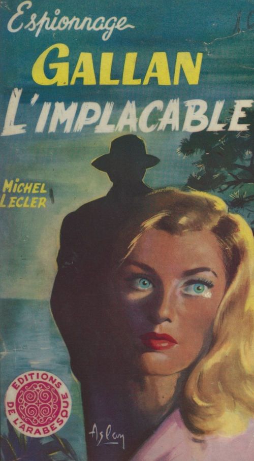 Couverture ebook de Gallan l'implacable, de Michel Lecler