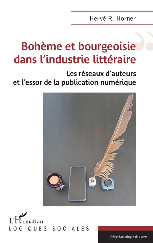 Couverture ebook de Bohème et bourgeoisie dans l´industrie littéraire, de Hervé R. Horner