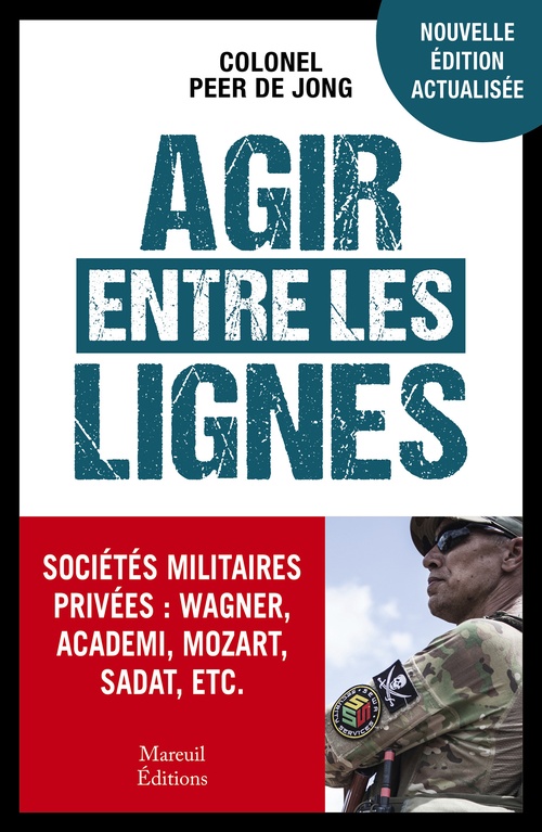 ebook cover of AGIR ENTRE LES LIGNES, by Peer de Jong