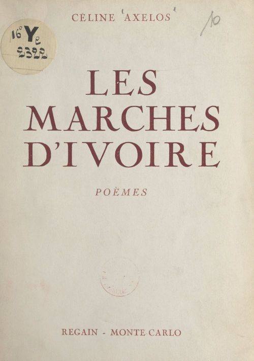 ebook cover of Les marches d'ivoire, by Celine Axelos