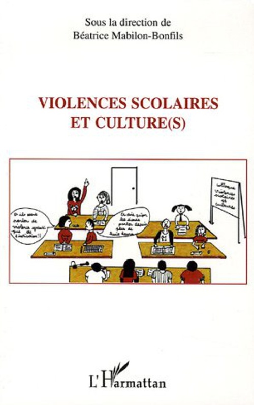 Couverture ebook de Violences scolaires et culture(s), de Béatrice Mabilon-Bonfils