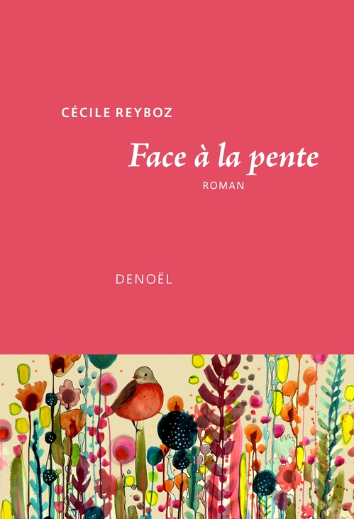 Couverture ebook de Face à la pente, de Cécile Reyboz