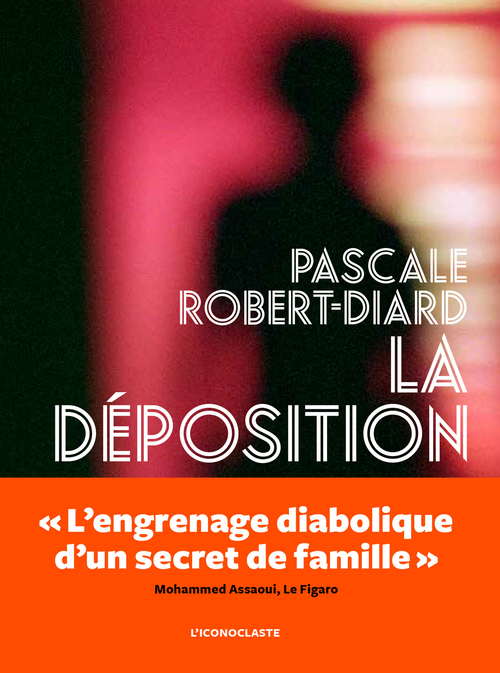 ebook cover of La Déposition, by Pascale Robert-Diard