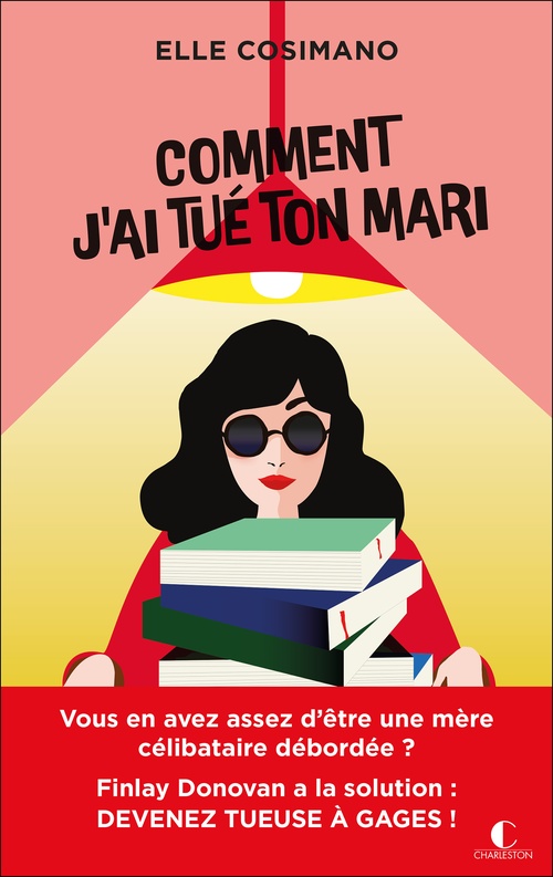 Couverture ebook de Comment j´ai tué ton mari, de Elle Cosimano