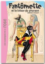 ebook cover of Fantômette 16 - Fantômette et le trésor du pharaon, by Georges Chaulet
