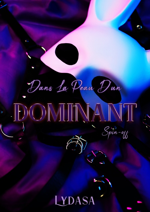 ebook cover of Dans la peau d'un dominant, by Lydasa