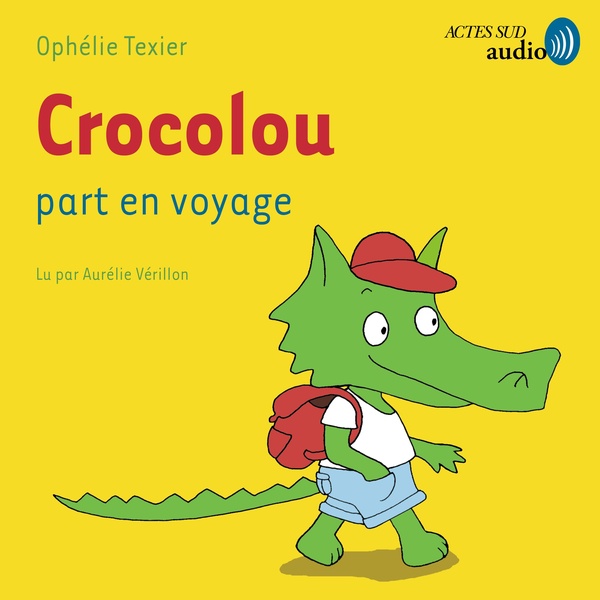 audiobook cover of Crocolou part en voyage, by Ophélie Texier