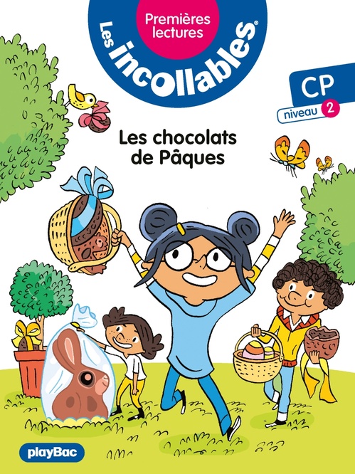 ebook cover of Les incollables - Premières lectures - Tome 12 - Les chocolats de Pâques - niv. 2, by Marie Lenne-Fouquet
