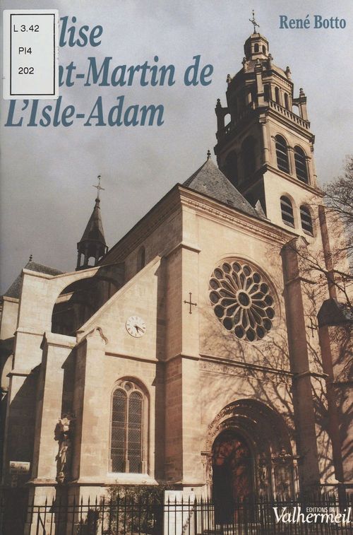 Couverture ebook de L'Église Saint-Martin de L'Isle-Adam, de Rene Botto