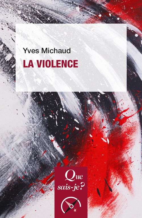 ebook cover of La Violence, by Yves Michaud