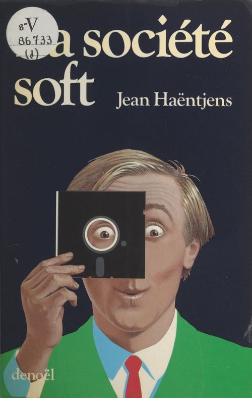 Couverture ebook de La société soft, de Jean Haëntjens