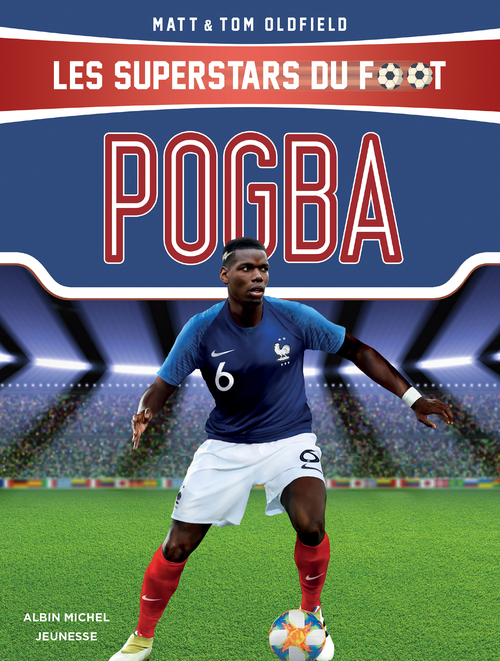 Couverture ebook de Pogba, de Matt Oldfield, Tom Oldfield