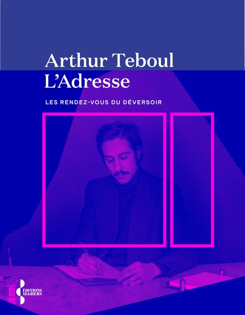ebook cover of L'Adresse - Les rendez-vous du déversoir, by Arthur Teboul
