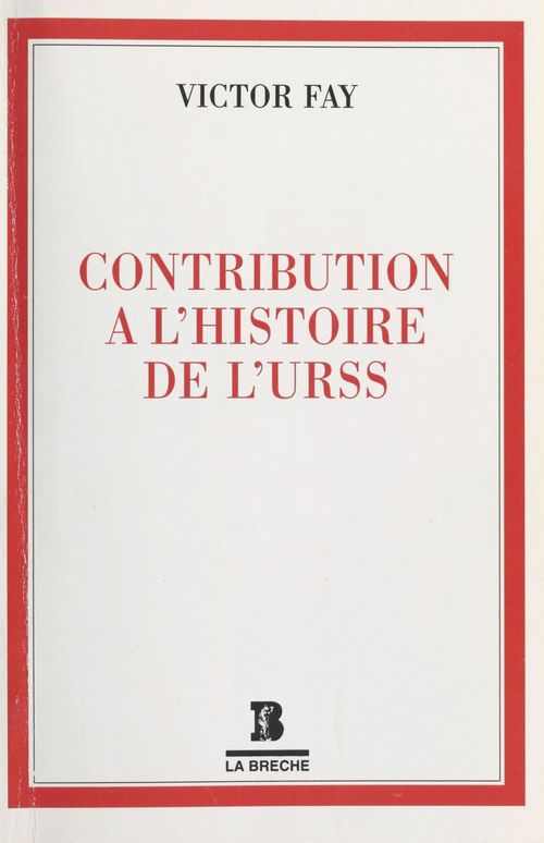 ebook cover of Contribution à l'histoire de l'URSS, by Victor Fay