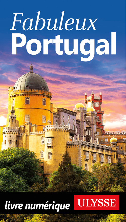 ebook cover of Fabuleux Portugal, by Collectif