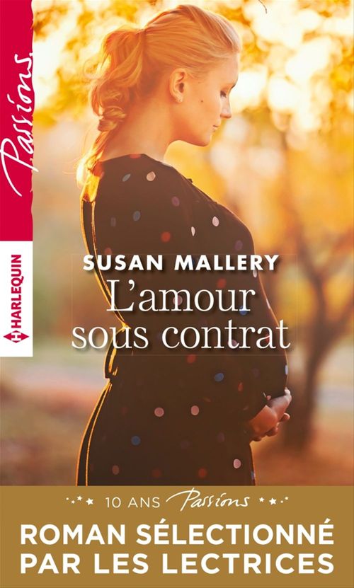 Couverture ebook de L'amour sous contrat, de Susan Mallery