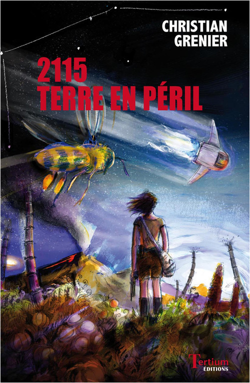 Couverture ebook de 2115 Terre en péril, de Christian Grenier