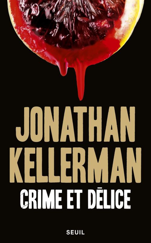 Couverture ebook de Crime et Délice, de Jonathan Kellerman
