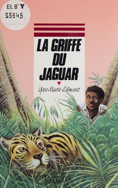 ebook cover of La Griffe du jaguar, by Yves-Marie Clément