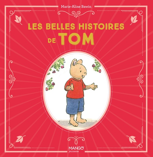 ebook cover of Les belles histoires de Tom, by Marie-Aline Bawin