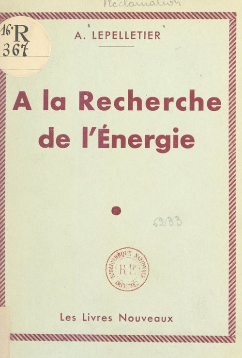 ebook cover of À la recherche de l'énergie, by Andre Lepelletier