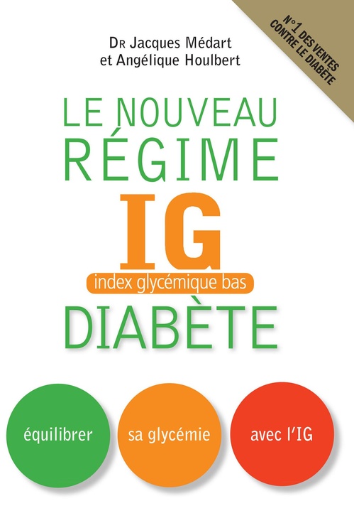 Couverture ebook de Le Nouveau régime IG diabète, de Angélique Houlbert, Jacques Médart