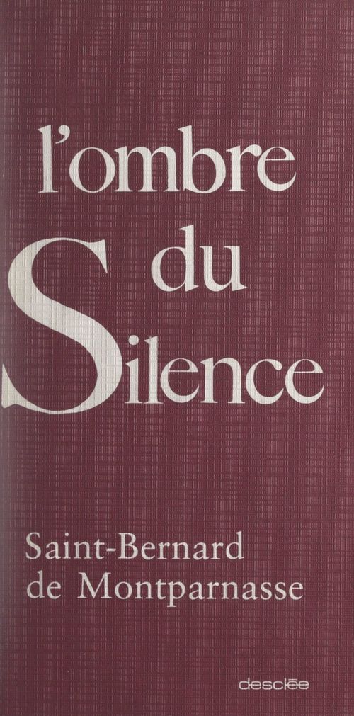 ebook cover of L'ombre du silence, by Claude Bernard, Eric Binet, Diocese De Paris