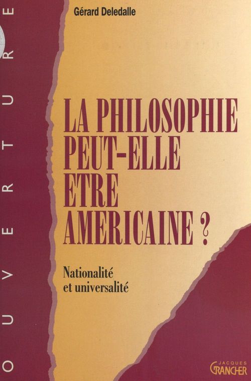 ebook cover of La philosophie peut-elle être américaine ?, by Gerard Deledalle