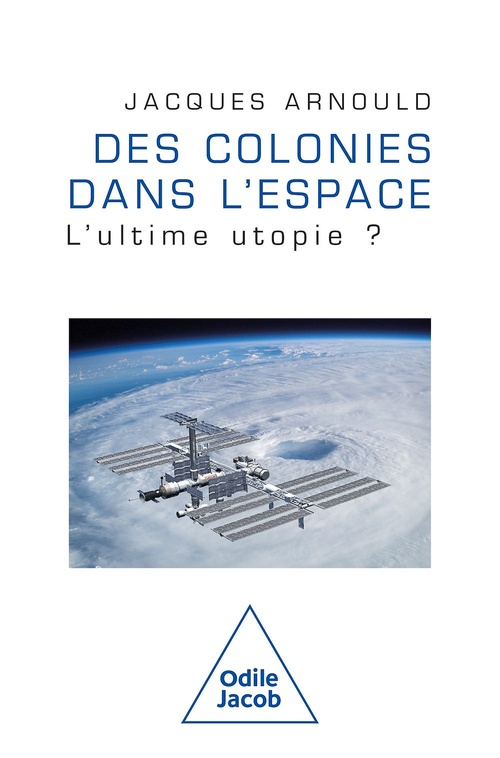 Couverture ebook de Des colonies dans l'espace, de Jacques Arnould